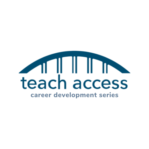 Career development series logo. In blue, a bridge with "teach access" written underneath it. Below and centered it says "career development series" in grey